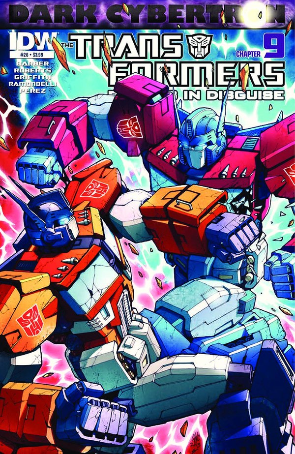 THE BIG ONE  Transformers Robots In Disguise 26  Dark Cybertron Part 9 Comic Book Preview Image  (1 of 9)